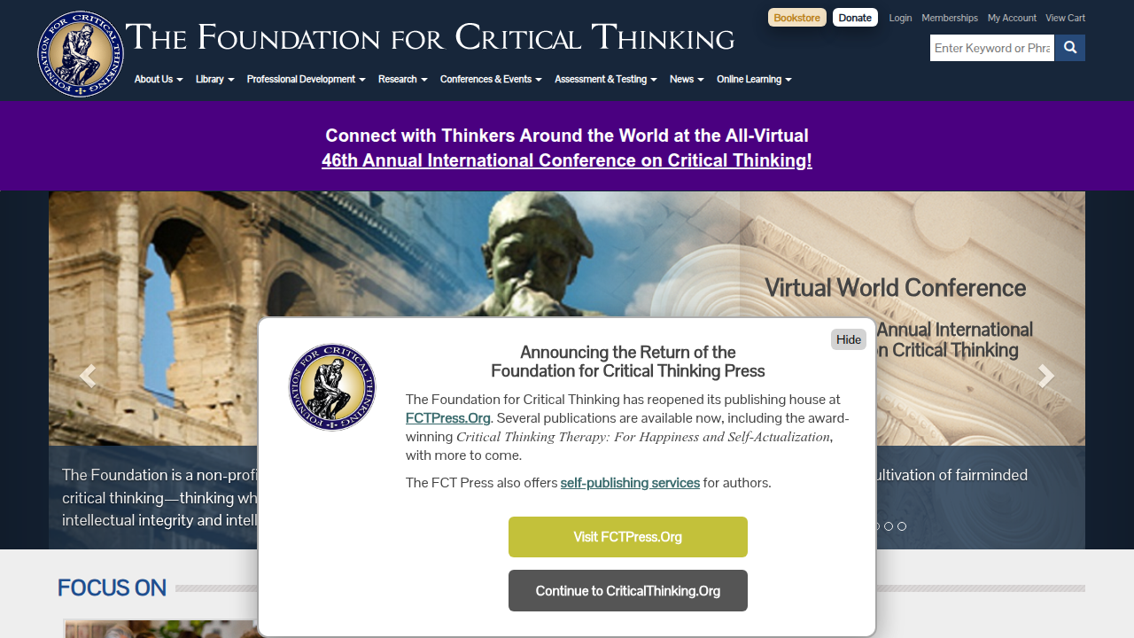 The Foundation for Critical Thinking's website offers resources and frameworks for developing critical thinking skills in education and everyday life.