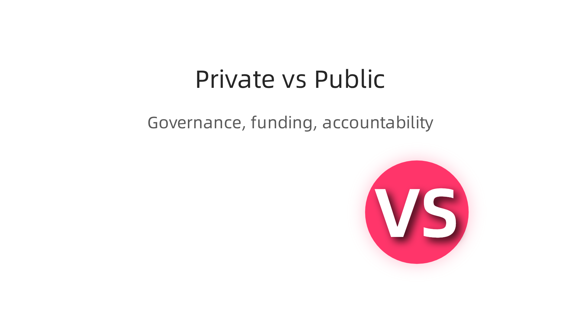 A comparison of key differences between private and public schools regarding governance, funding, and accountability.